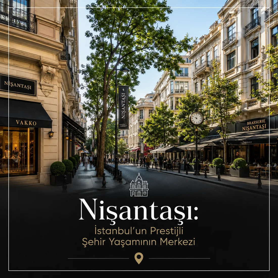 Nisantasi — Nisantasi: The Centre of Istanbul's Prestigious City Living